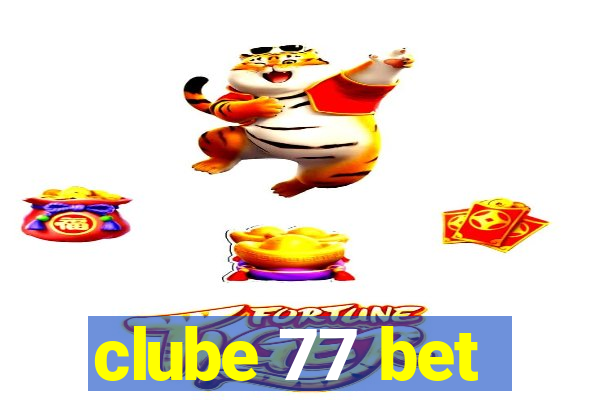 clube 77 bet